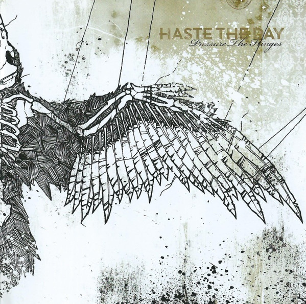 Haste The Day – Pressure The Hinges  (CD Album, 2007)