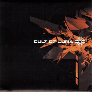 Cult Of Luna – Cult Of Luna (CD Album Reissue, 2003)