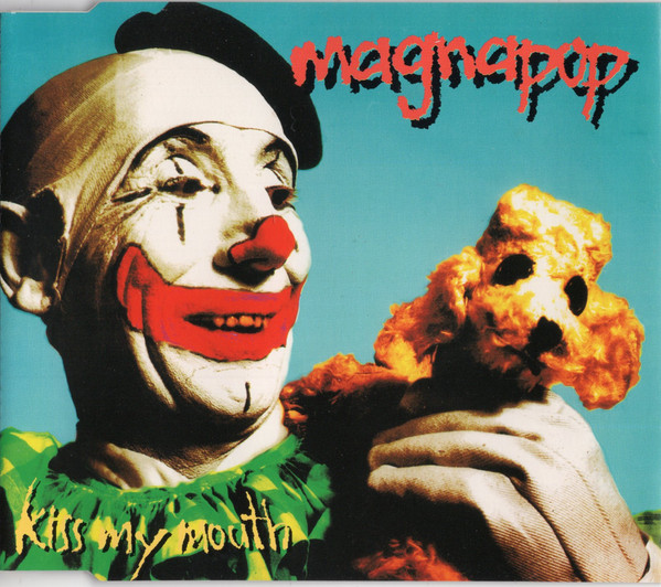 Magnapop – Kiss My Mouth (CD EP, 1993)