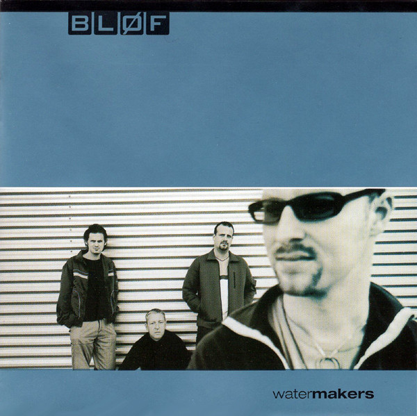 Bløf – Watermakers (CD Album Stereo, 2000)