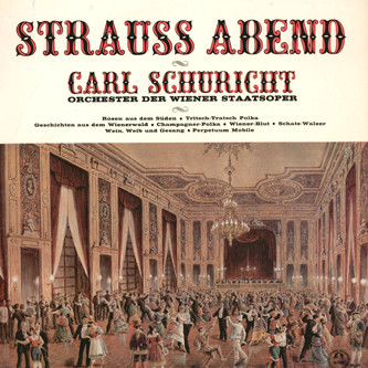 Orchester Der Wiener Staatsoper – Strauss-Abend Mit Schuricht (Vinyl LP Mono)