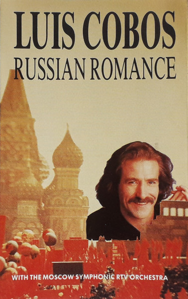 Luis Cobos – Russian Romance (Cassette Album, 1988)