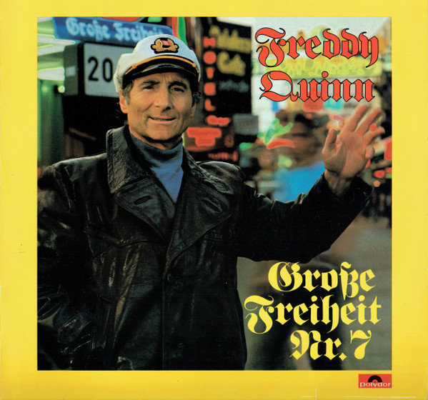 Freddy Quinn – Große Freiheit Nr. 7 (Vinyl LP Album Stereo, 1984)