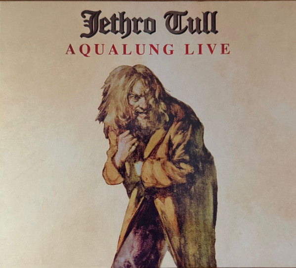 Jethro Tull – Aqualung Live (CD Album Reissue Remastered Special Edition, 2025)