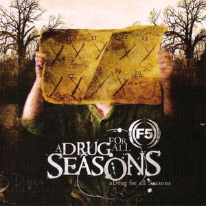 F5 – A Drug For All Seasons (CD Album, 2005)