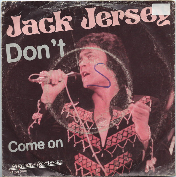 Jack Jersey – Don't  (Vinyl 7" 45 RPM Single, 1979)