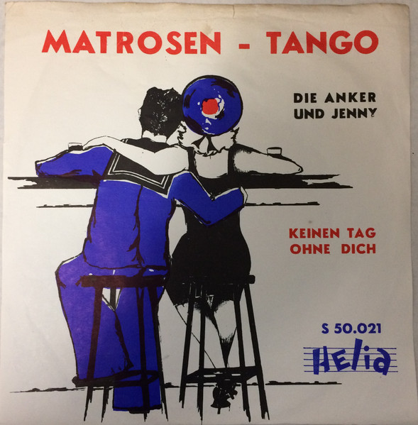 Die Anker und Jenny – Matrosen-Tango (Vinyl 7" 45 RPM Single, 1961)