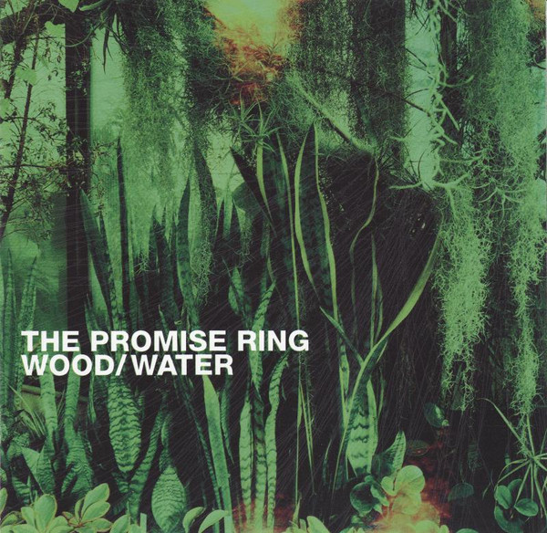 The Promise Ring – Wood / Water (CD Album, 2002)