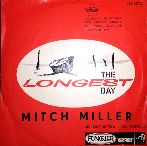 Mitch Miller And His Orchestra And Chorus – The Longest Day (Vinyl 7" 45 RPM Single)
