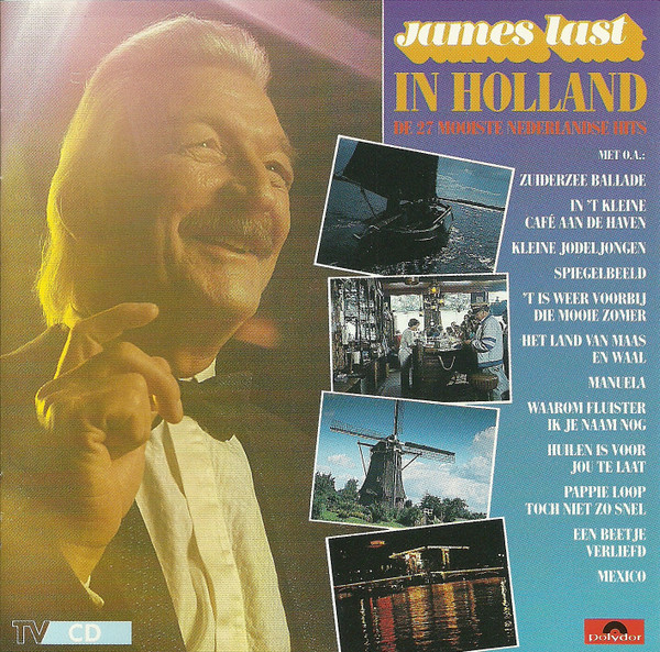 James Last – In Holland (De 27 Mooiste Nederlandse Hits) (CD Album, 1987)