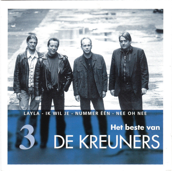 De Kreuners – Het Beste Van De Kreuners (CD Compilation, 2003)