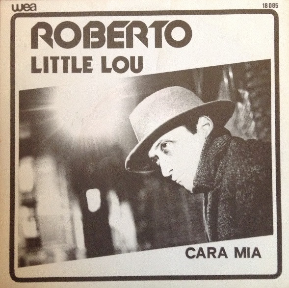 Roberto – Little Lou (Vinyl 7" 45 RPM Single, 1980)