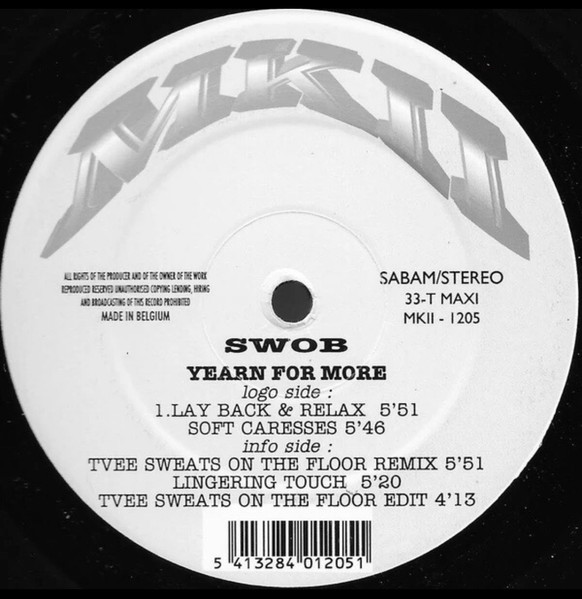 S.W.O.B. – Yearn For More (Vinyl 12" 33 ⅓ RPM Maxi-Single, 1997)