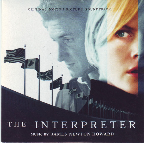 James Newton Howard – The Interpreter (Original Motion Picture Soundtrack)  (CD Album, 2005)