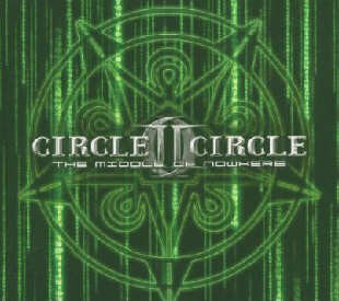 Circle II Circle – The Middle Of Nowhere (CD Album Limited Edition Enhanced, 2005)