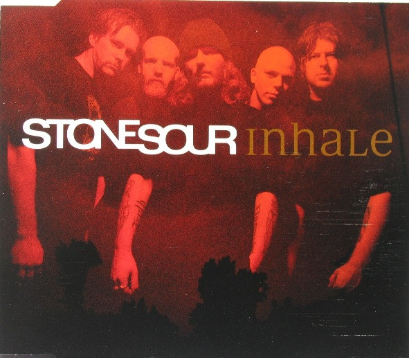 Stone Sour – Inhale (CD Single Enhanced, 2002)