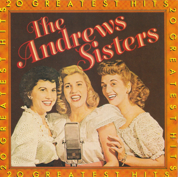 The Andrews Sisters – 20 Greatest Hits (CD Compilation Stereo, 1987)