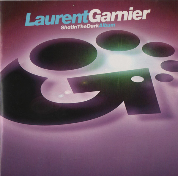 Laurent Garnier – Shot In The Dark (CD Album, 1994)