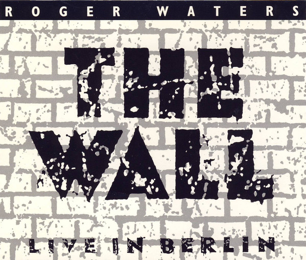 Roger Waters – The Wall (Live In Berlin) (CD Album Stereo, 1990)