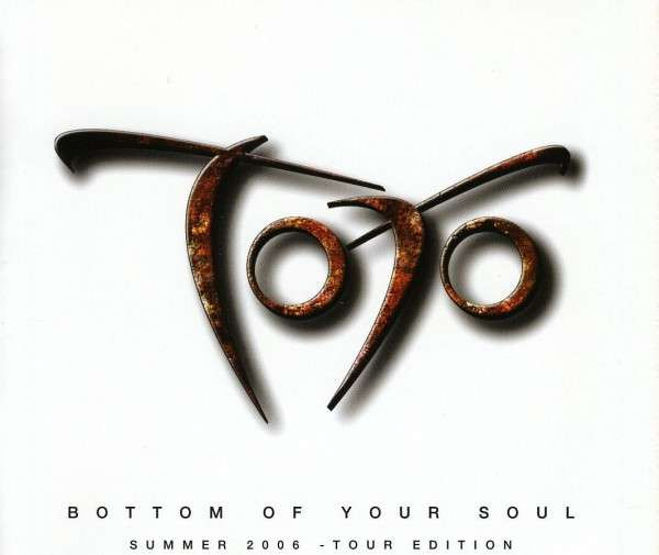 Toto – Bottom Of Your Soul (Summer 2006 - Tour Edition) (CD Maxi-Single, 2006)