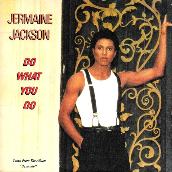Jermaine Jackson – Do What You Do (Vinyl 7" 45 RPM Single, 1984)