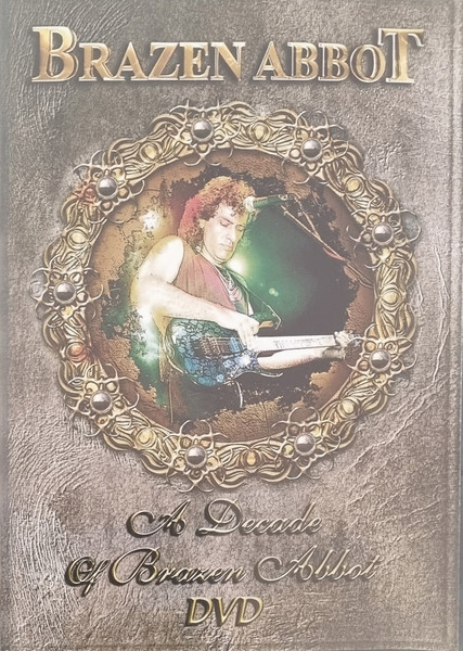 Brazen Abbot – A Decade Of Brazen Abbot (DVD NTSC, 2004)