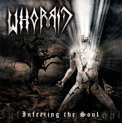 Whorrid – Infecting The Soul (CD Album, 2006)