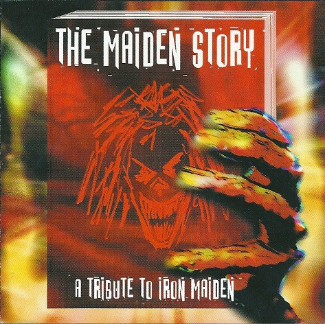 Various – The Maiden Story - A Tribute To Iron Maiden Vol.2 (CD Compilation, 2001)