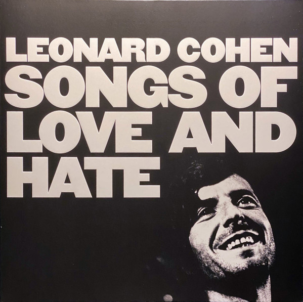 Leonard Cohen – Songs Of Love And Hate (Vinyl LP Album Record Store Day Reissue Stereo, 2021)