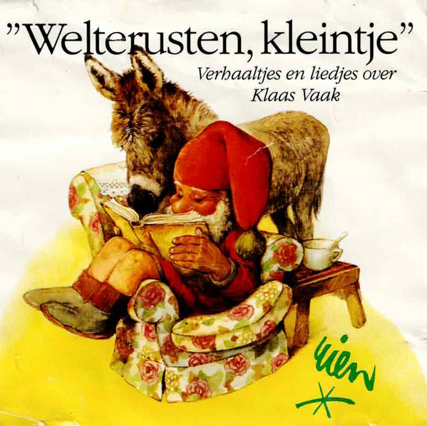 Klaas Vaak – Welterusten, Kleintje (Verhaaltjes En Liedjes Over Klaas Vaak) (CD)