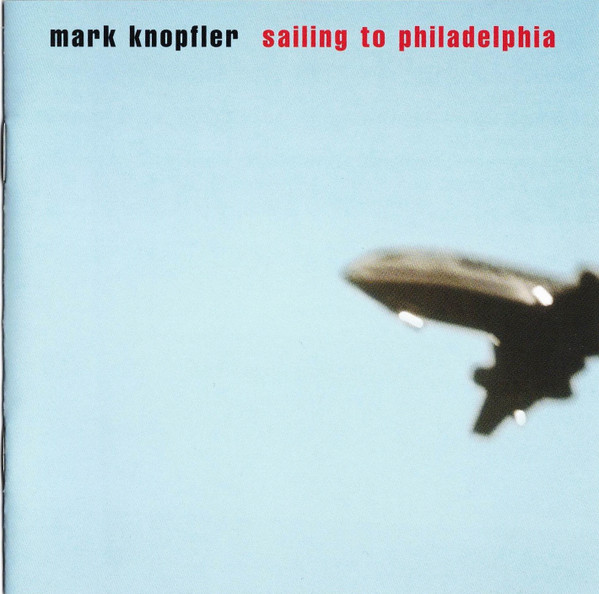 Mark Knopfler – Sailing To Philadelphia (CD Album HDCD, 2000)