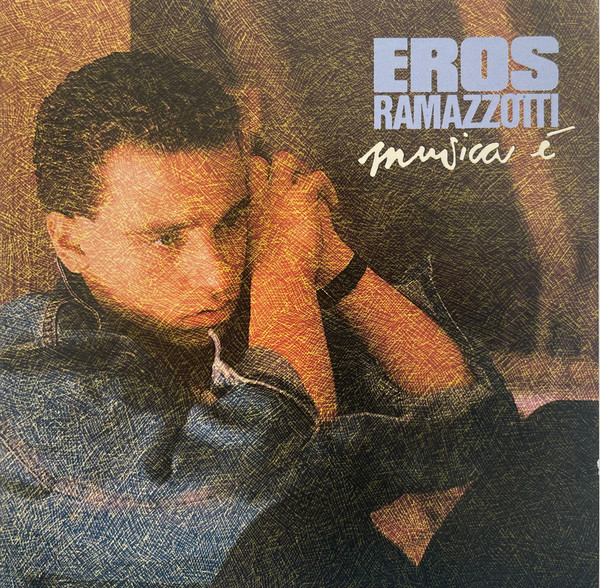 Eros Ramazzotti – Musica É (CD Album Repress)