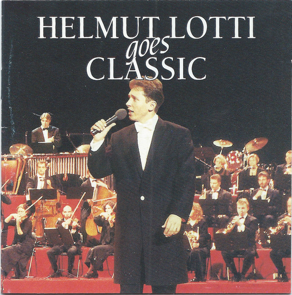 Helmut Lotti – Helmut Lotti Goes Classic (CD Album, 1995)