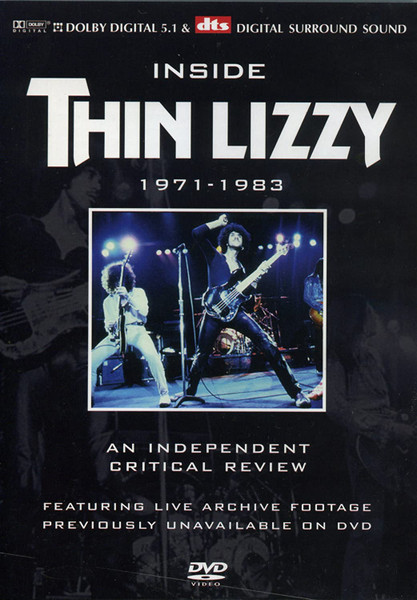 Thin Lizzy – Inside Thin Lizzy 1971-1983 (An Independent Critical Review) (DVD DVD-Video PAL Partially Unofficial, 2004)