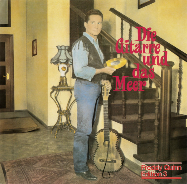 Freddy Quinn – Die Gitarre Und Das Meer (Vinyl LP Compilation Stereo, 1987)