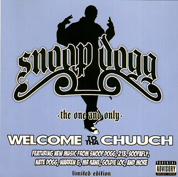 Snoop Dogg – The One And Only - Welcome To Tha Chuuch (CD Limited Edition, 2005)
