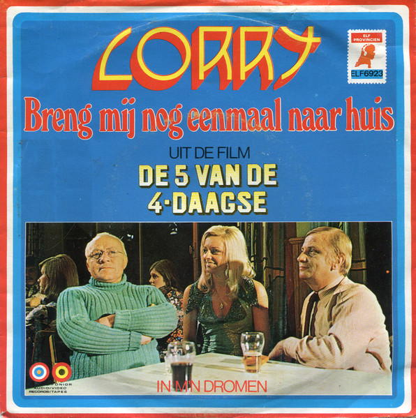 Corry Konings – Breng Mij Nog Eenmaal Naar Huis (Uit De Film De 5 Van De 4-Daagse) (Vinyl 7" 45 RPM Single, 1974)