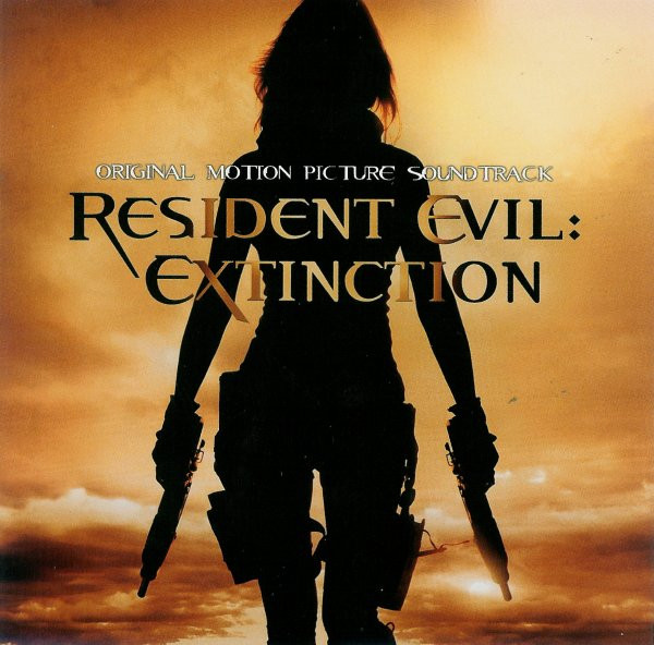 Various – Resident Evil: Extinction (Original Motion Picture Soundtrack) (CD Compilation, 2007)