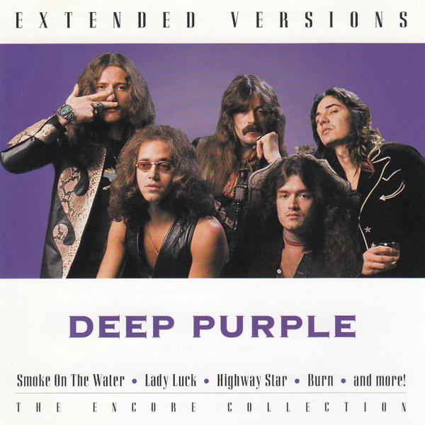 Deep Purple – Extended Versions: The Encore Collection (CD Compilation Reissue, 2000)