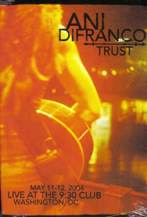 Ani DiFranco – Trust (DVD NTSC, 2004)