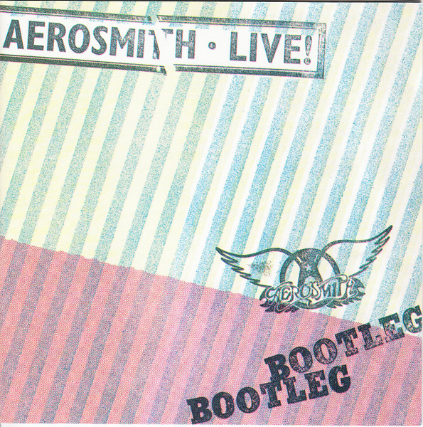 Aerosmith – Live! Bootleg (CD Album Reissue Remastered, 1993)