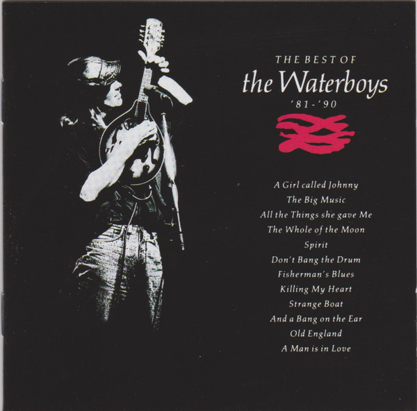 The Waterboys – The Best Of The Waterboys '81 - '90 (CD Compilation Reissue)