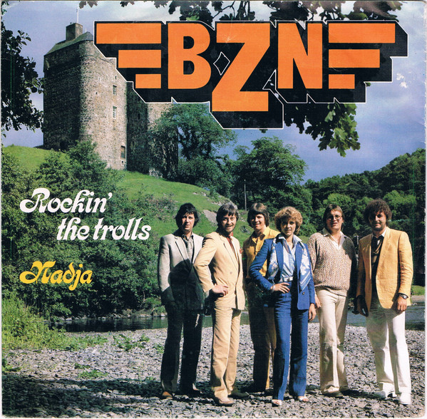 BZN – Rockin' The Trolls / Nadja (Vinyl 7" 45 RPM Single Stereo, 1980)