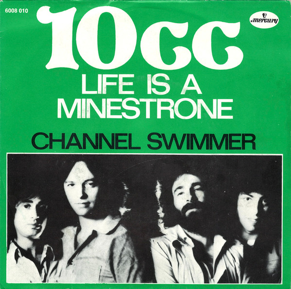 10cc – Life Is A Minestrone (Vinyl 7" 45 RPM Single Stereo, 1975)