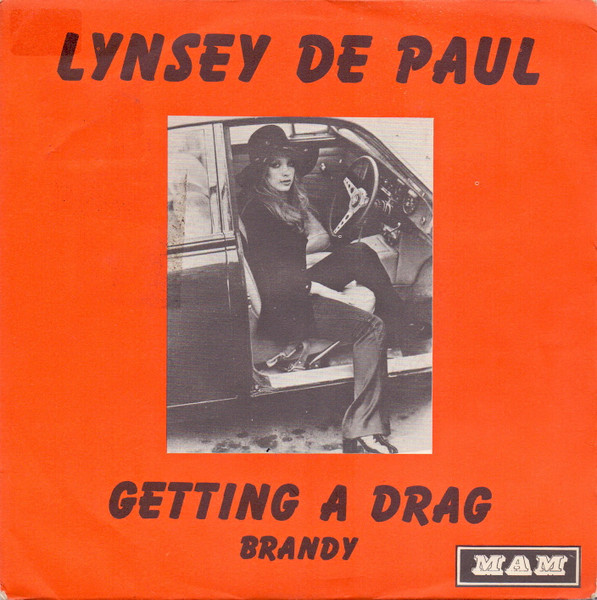 Lynsey De Paul – Getting A Drag (Vinyl 7" 45 RPM Single, 1972)