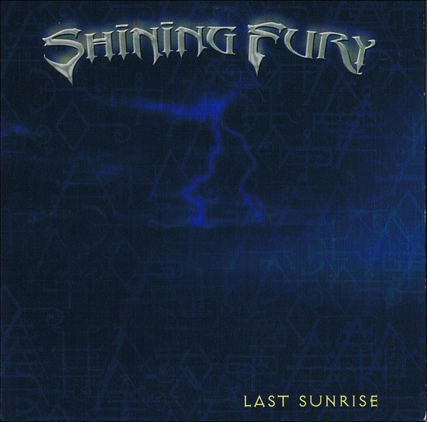 Shining Fury – Last Sunrise (CD Album Enhanced Promo, 2004)