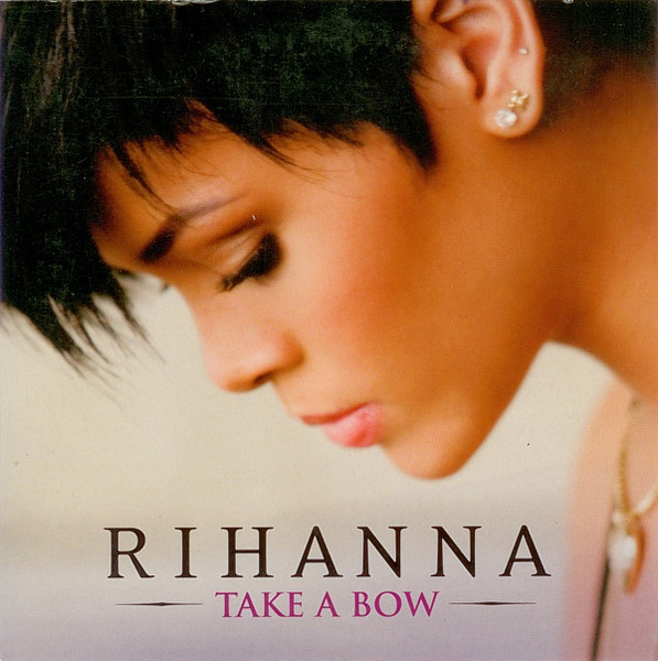 Rihanna – Take A Bow (CD Single, 2008)