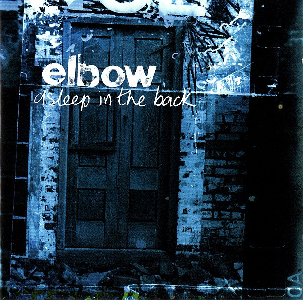 Elbow – Asleep In The Back (CD Album Reissue Repress)