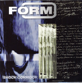 Form – Shock Corridor (CD Album, 2000)