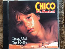 Danny Bral – Chico - De Musical (CD, 1996)